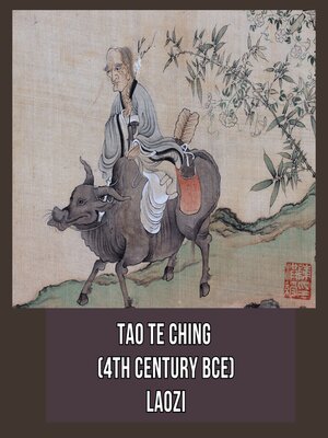 cover image of Tao Te Ching (4th Century BCE)